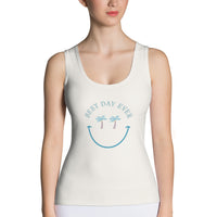 Best Day Ever Sublimation Cut & Sew Tank Top