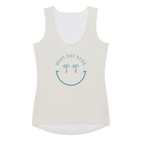 Best Day Ever Sublimation Cut & Sew Tank Top